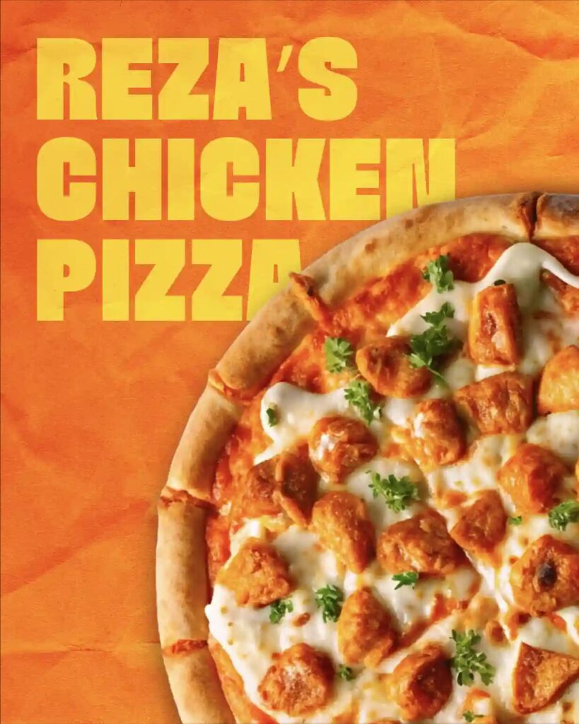 Reza’s chicken pizza topped with cheese, chicken and fresh ingredients